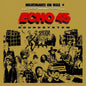 Nightmares on Wax: Echo45 Sound System - VINYL