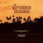 The September Sessions (Music From A Film By Jack Johnson) (Original Soundtrack) - VINYL