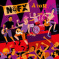 NOFX - A to H - VINYL