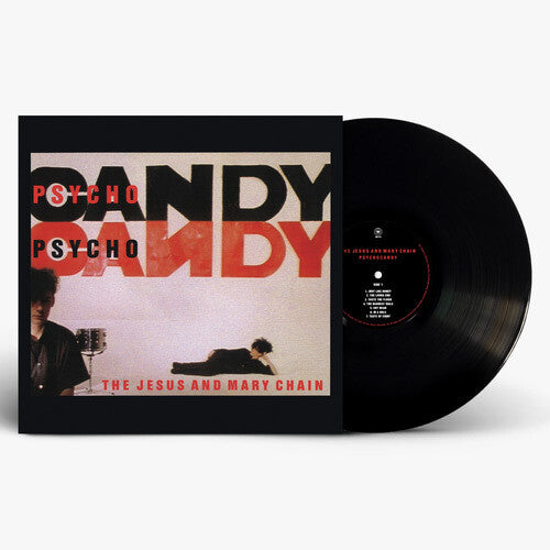 Jesus & Mary Chain: Psychocandy (40th Anniversary Edition) - VINYL