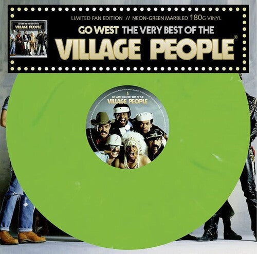 The Village People: Go West: The Very Best Of The Village People - Neon Green Colored Vinyl - VINYL