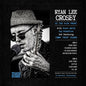 Ryan Lee Crosby: At The Blue Front - VINYL