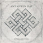 Any Given Day: Everlasting - VINYL