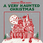 Haunted House Party: A Very Haunted Christmas - VINYL