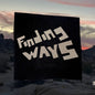 Finding Ways: Finding Ways - VINYL