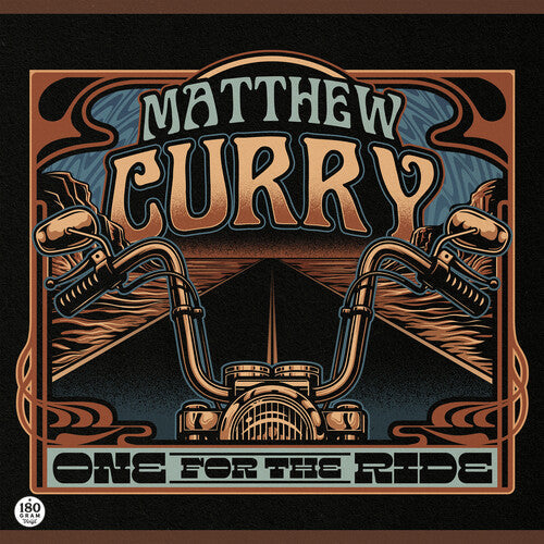 Matthew Curry: One for the Ride - VINYL