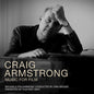 Craig Armstrong: Music For Film - CD