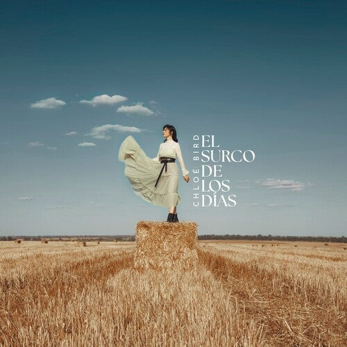 Chloe Bird: El Surco De Los Dias - VINYL