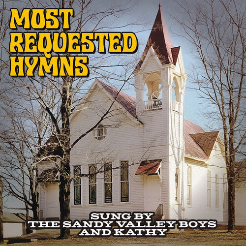 Sandy Valley Boys: Most Requested Hymns Sung by The Sandy Valley Boys & Kathy - CD