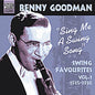 Benny Goodman: Vol. 1-Swing Favorites 1935-36 - CD