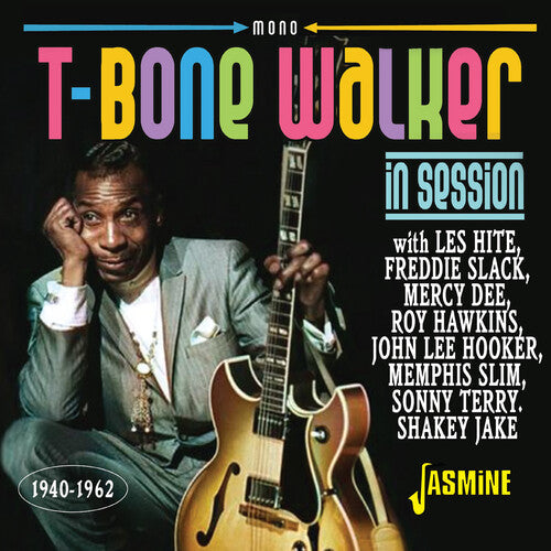 Various Artists: T-Bone Walker: In Session 1940-1962 / Various - CD