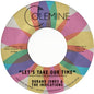 Durand Jones & The Indications: Let's Take Our Time / Flower Moon - 7-INCH SINGLE