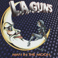 L.A. Guns - Man In The Moon - VINYL