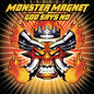 Monster Magnet - God Says No - VINYL