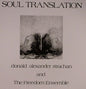 Donald Strachan Alexander & the Freedom Ensemble: Soul Translation - CD
