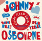 Johnny Osbourne: We Need Love - 7-INCH SINGLE