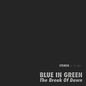 Blue in Green: The Break of Dawn - VINYL