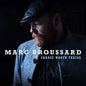 Marc Broussard: A Chance Worth Taking - CD
