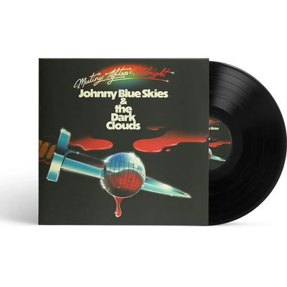 Johnny Blue Skies & the Dark Clouds - Mutiny After Midnight - VINYL