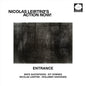 Nicolas Action Now Leirtro: Entrance - VINYL