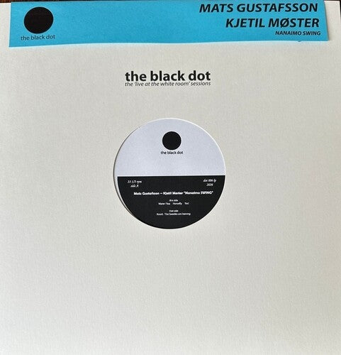 Gustafsson, Mats / Kjetil Moster Duo: Nanaimo Swing - VINYL