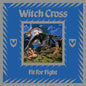 Witchcross: Fit for Fight - VINYL