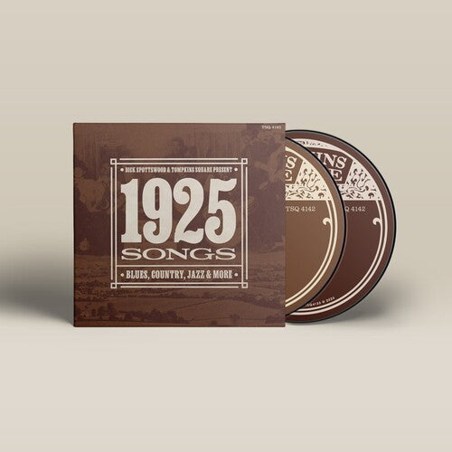 Various Artists: Dick Spottswood and Tompkins Square Present ... 1925 Songs (Various Artists) - CD