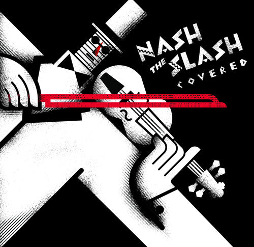 Various Artists: Nash The Slash: Covered (Various Artists) - CD
