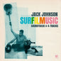 Jack Johnson: SURFILMUSIC (Soundtrack & 4-Tracks) - VINYL