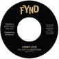 Love, Carmy / Pm Warson: You Gotta Understand / Thinking Of Leaving - 7-INCH SINGLE