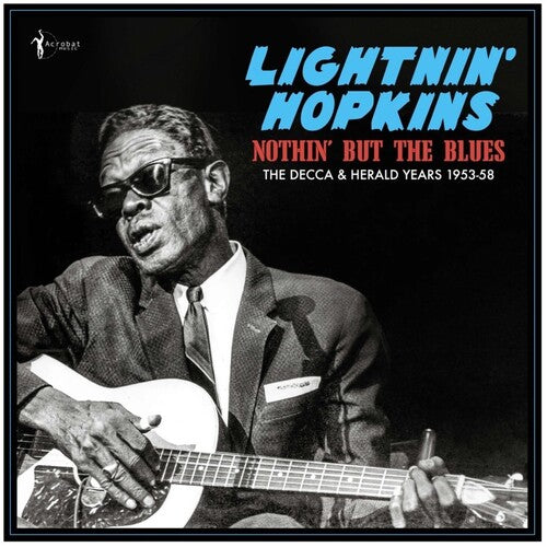 Lightnin' Hopkins: Nothin' But The Blues: The Decca & Herald Years 1953-58 - VINYL