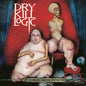 Dry Kill Logic: The Darker Side of Nonsense - 25th Anniversary Edition - MILKY CLEAR VINYL - VINYL