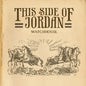 Watchhouse: This Side of Jordan - VINYL