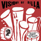 Valtteri Laurell: Visions Of Dilla - VINYL