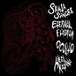 Santa Sangre & Eternal Elysium & Oculto: Santa Sangre & Eternal Elysium & Oculto - VINYL