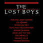 Lost Boys / O.S.T.: The Lost Boys (Original Soundtrack) - VINYL