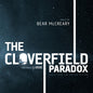 Bear McCreary: The Cloverfield Paradox (Original Soundtrack) - CD