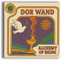 Dor Wand: Alchemy of Being - VINYL