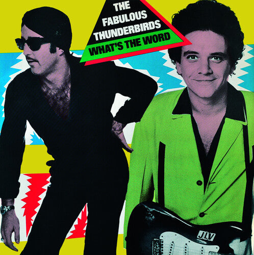 The Fabulous Thunderbirds: What's The Word? - VINYL