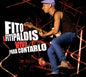 Fito Y Fitipaldis: Vivo...Para Contarlo - VINYL