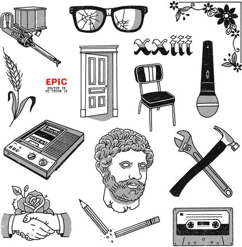 Epic: Heater in My Truck II - VINYL