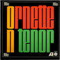Ornette Coleman: Ornette on Tenor - VINYL