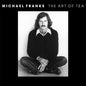 Michael Franks: The Art of Tea - VINYL