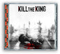 T.I.: KILL THE KING - CD