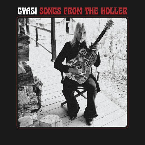 Gyasi: Songs From the Holler - VINYL
