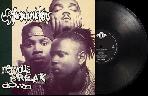 Fu-Schnickens: Nervous Breakdown - 180-Gram Black Vinyl - VINYL