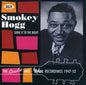Smokey Hogg: Serve It to the Right: Combo & Modern Recordings - CD