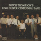 Butch Thompson: Butch Thompson's King Oliver Centennial Band - CD