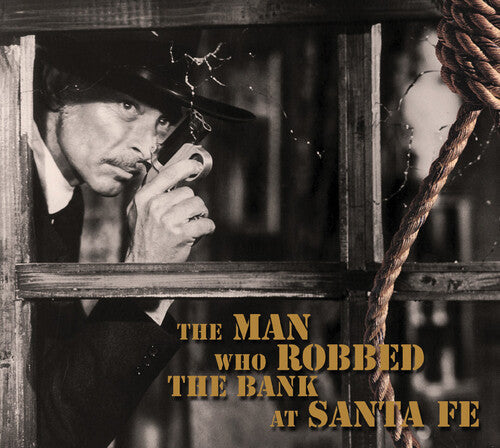 Various Artists: Man Who Robbed The Bank At Santa Fe - CD