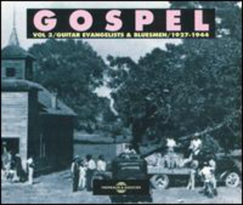 Various Artists: Vol. 3-Gutiar Evangelists & Bluesmen 1927-44 - CD